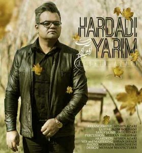 دانلود آهنگ هاردادی یاریم از افشین آذری دانلود آهنگ هاردادی یاریم از افشین آذری