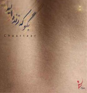 دانلود آهنگ بگو که زنده ایم از چارتار