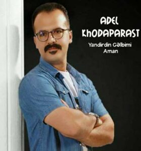 دانلود آهنگ گوزلیم قلبیمله باقلیرم سنه از عادل خداپرست 